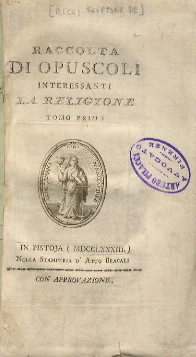 Raccolta di opuscoli interessanti la religione. Tomo primo - WW Buckland - copertina