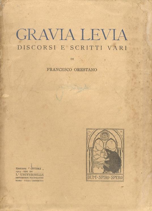 Gravia levia. Discorsi e scritti vari - Francesco Orestano - copertina