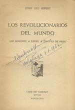 Los Revolucionarios del mundo. (De Bogomil a Lenin, a traves de Hus).