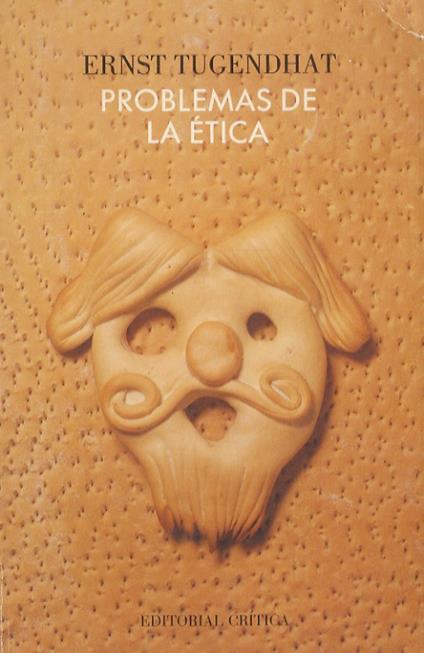 Problemas de la etica. Traduccion castellana de Jorge Vigil - Ernst Tugendhat - copertina