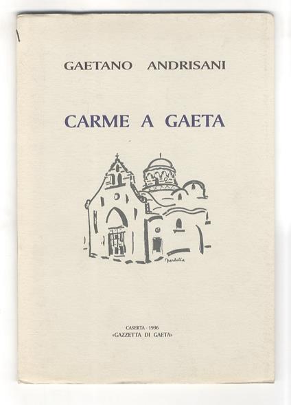 Carme a Gaeta - Gaetano Andrisani - copertina