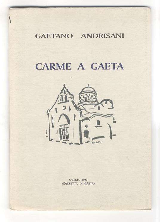 Carme a Gaeta - Gaetano Andrisani - copertina