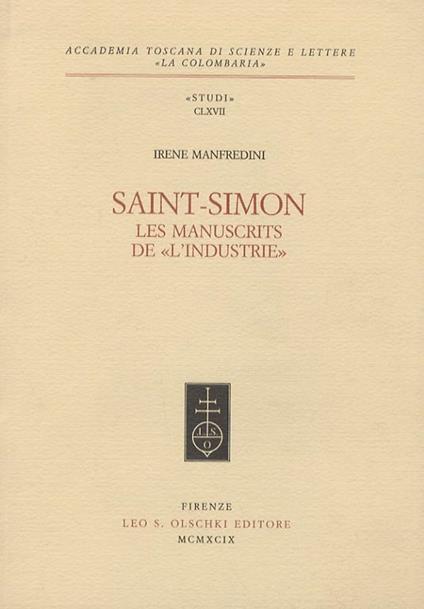 Saint-Simon: les manuscrits de «L'industrie» - Irene Manfredini - copertina