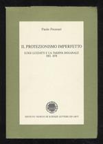 Il protezionismo imperfetto. Luigi Luzzatti e la tariffa doganale del 1878