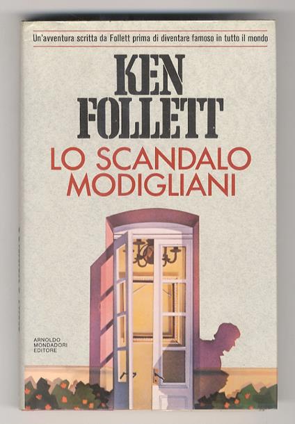 Lo scandalo Modigliani - Ken Follett - copertina