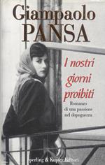 I nostri giorni proibiti