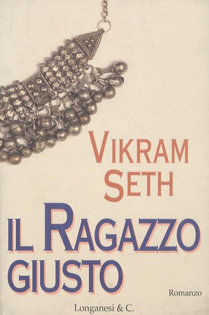 Il ragazzo giusto - Vikram Seth - copertina