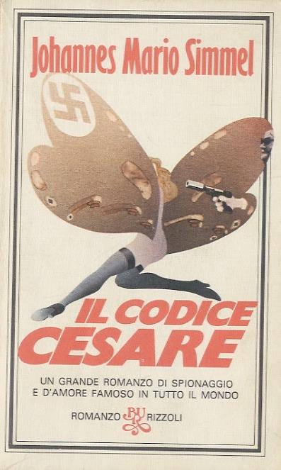 Il codice Cesare. Traduzione di Teresina Zemella - Johannes M. Simmel - copertina