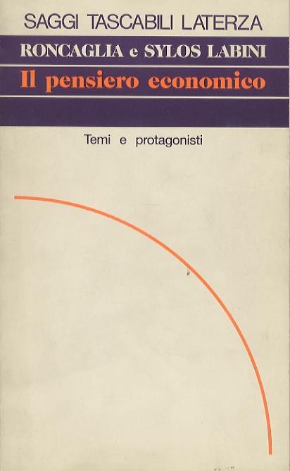 Il pensiero economico. Temi e protagonisti - Alessandro Roncaglia - copertina