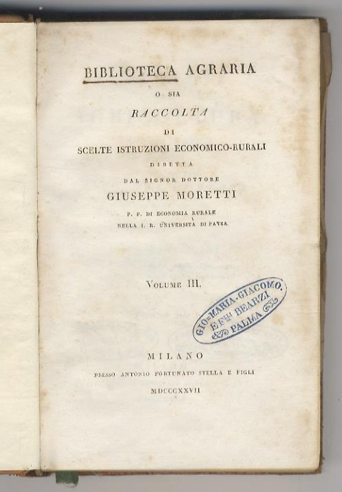 Elementi di agricoltura teorico-pratica [...] - Giuseppe Moretti - copertina