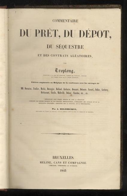 Commentaire du prêt, du dépot, du séquestre et des contrats aléatoires - Raymond-Théodore Troplong - copertina