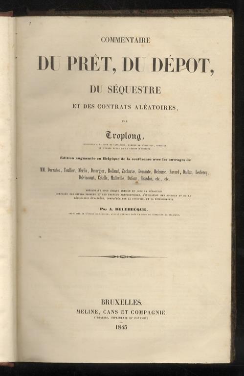 Commentaire du prêt, du dépot, du séquestre et des contrats aléatoires - Raymond-Théodore Troplong - copertina