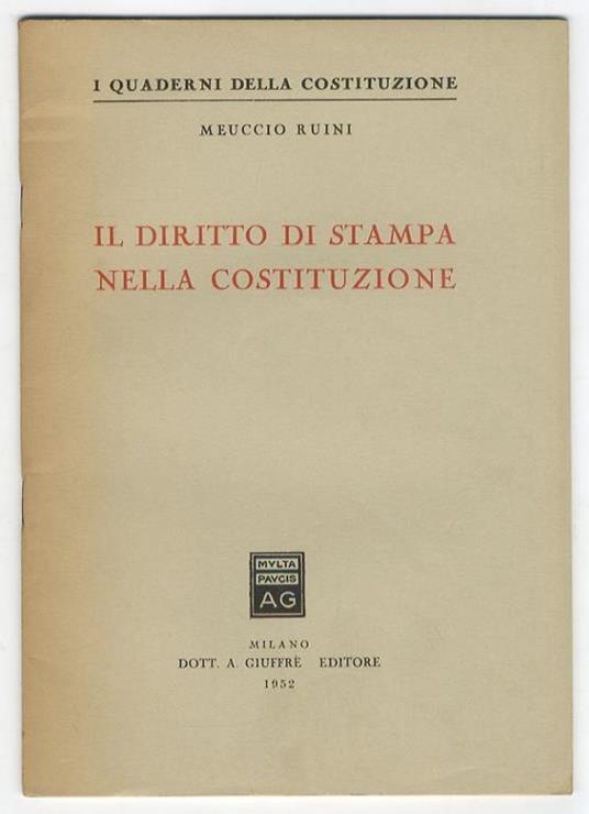 Il diritto di stampa nella costituzione - Meuccio Ruini - copertina