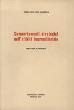 Comportamenti strategici nell’attività imprenditoriale. Caratteri e problemi