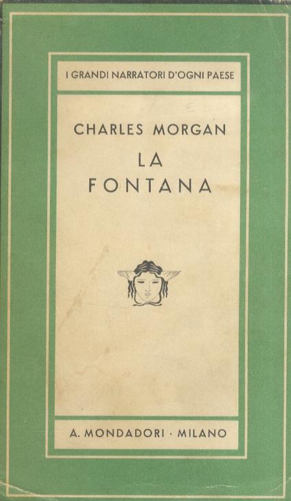 La fontana. Romanzo - Charles Morgan - copertina