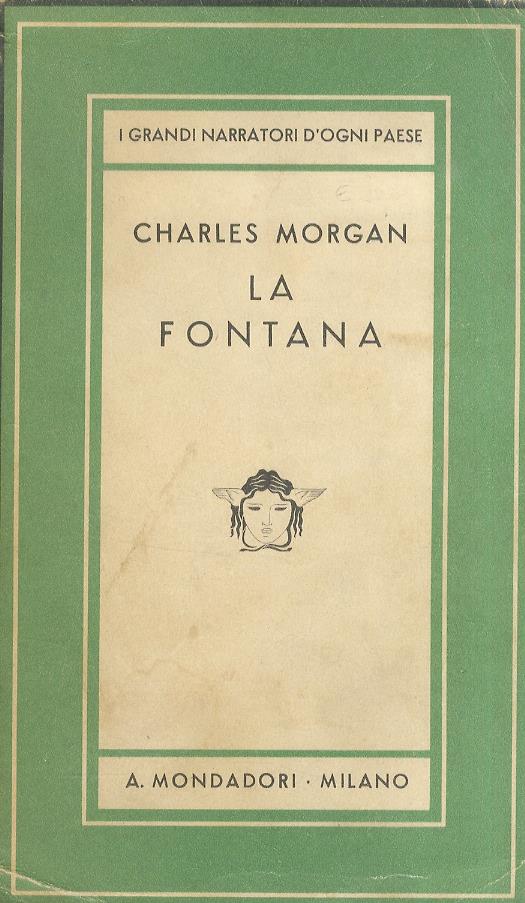 La fontana. Romanzo - Charles Morgan - copertina