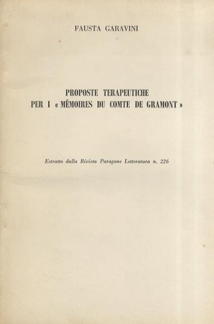 Proposte terapeutiche per i "Memoires du Comte de Gramont" - Fausta Garavini - copertina