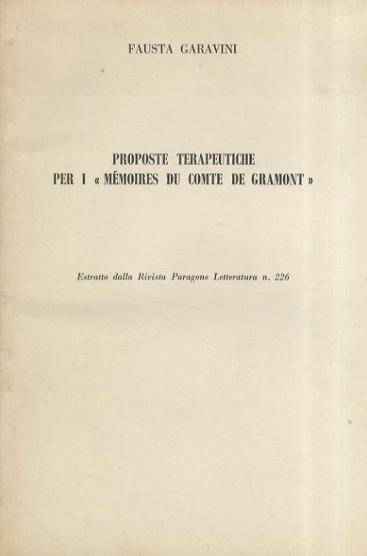 Proposte terapeutiche per i "Memoires du Comte de Gramont" - Fausta Garavini - copertina