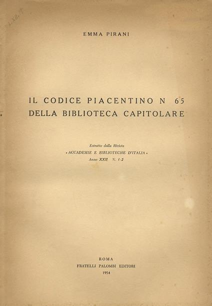 Il codice piacentino n. 65 della Biblioteca capitolare - Emma Pirani - copertina