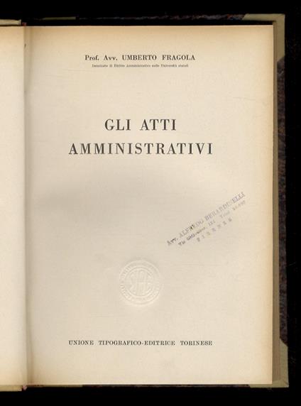 Gli atti amministrativi - Umberto Fragola - copertina