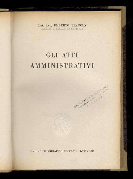 Gli atti amministrativi - Umberto Fragola - copertina