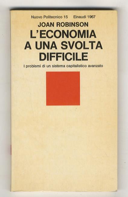 L’economia a una svolta difficile - J Lewis Robinson - copertina