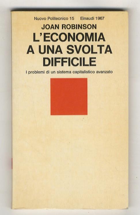 L’economia a una svolta difficile - J Lewis Robinson - copertina