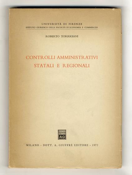 Controlli amministrativi statali e regionali - Roberto Torrigiani - copertina