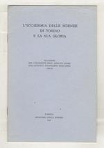 L' Accademia della Scienze di Torino e la sua gloria. Relazione [...]-