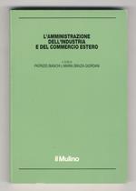 L’amministrazione dell’industria e del commercio estero