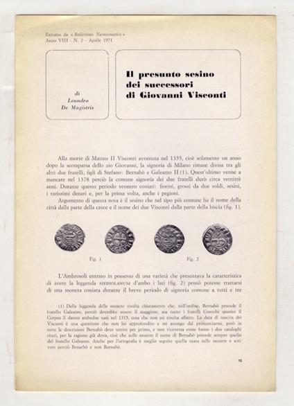 Il presunto sesino dei successori di Giovanni Visconti. Estratto da "Bollettino Numismatico" anno VIII, n. 2. aprile 1971 - Luigi Filippo De Magistris - copertina