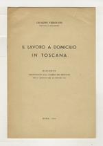 Il lavoro a domicilio in Toscana. Discorso pronunciato alla camera dei Deputati nella seduta del 26 giugno 1961