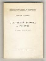 L’Università Europea a Firenze. Con scritti di G. Martino e A. Piettre