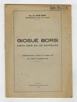 Giosuè Borsi visto oggi da un cattolico. Conferenza