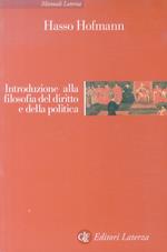 Introduzione alla filosofia del diritto e della politica. A cura di G. Duso