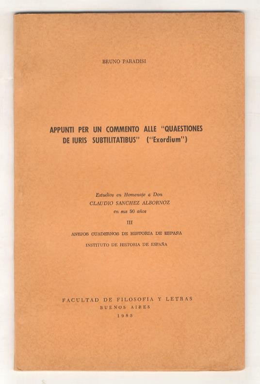 Appunti per un commento alle “Quaestiones de iuris subtilitatibus”. (“Exordium”) - Bruno Paradisi - copertina