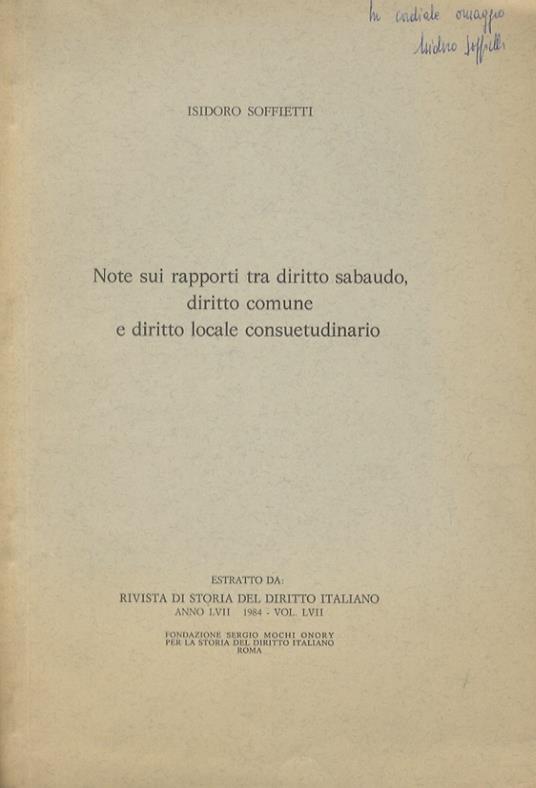 Note sui rapporti tra diritto sabaudo, diritto comune e diritto locale consuetudinario - Isidoro Soffietti - copertina