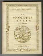 De monetis Italiae variorum illustrium virorum dissertationes. Volumi I, II e III