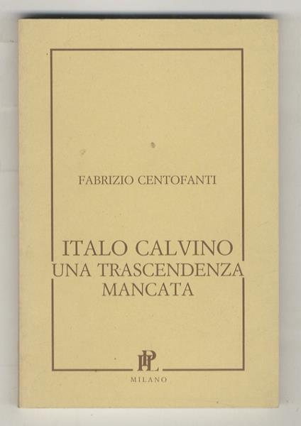 Italo Calvino, una trascendenza mancata - copertina