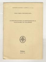 La recopilaciones de ordenanzas en la chancilleria de Valladolid