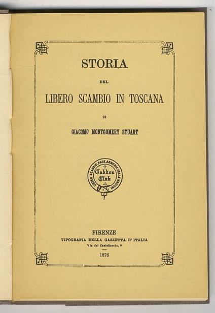 Storia del libero scambio in Toscana - copertina