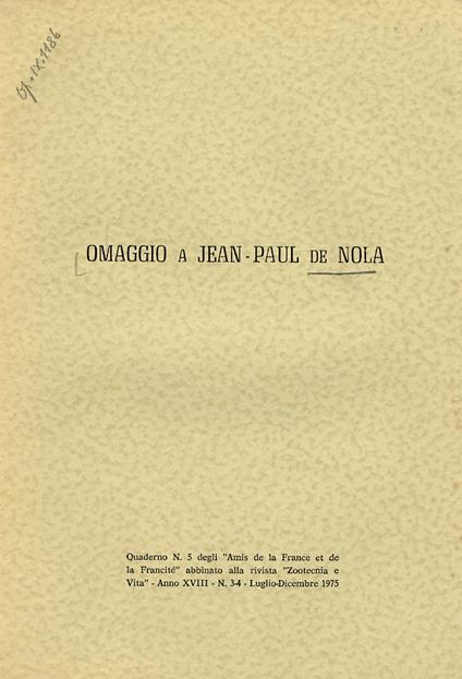OMAGGIO a Jean-Paul de Nola. Quaderno n. 5 degli “Amis de la france et de la Francité” [...] - copertina