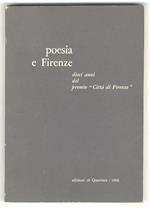 Poesia e Firenze. Dieci anni del premio 