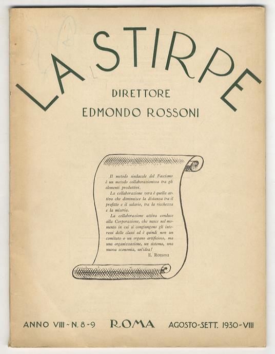 STIRPE (LA). Direttore Edmondo Rossoni. Annno VIII. N. 8-9. Agosto-sett. 1930-VIII - copertina