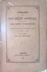 Sommario di documenti officiali a dimostrazione delle Memorie economico-politiche o sia dei danni arrecati dall'Austria alla Toscana dal 1737 al 1859. Volume secondo