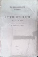 Le storie dè suoi tempi dal 1475 al 1510. Testo latino con versione italiana a fronte DUE VOLUMI
