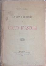 La vita e le opere di Cecco D'Ascoli