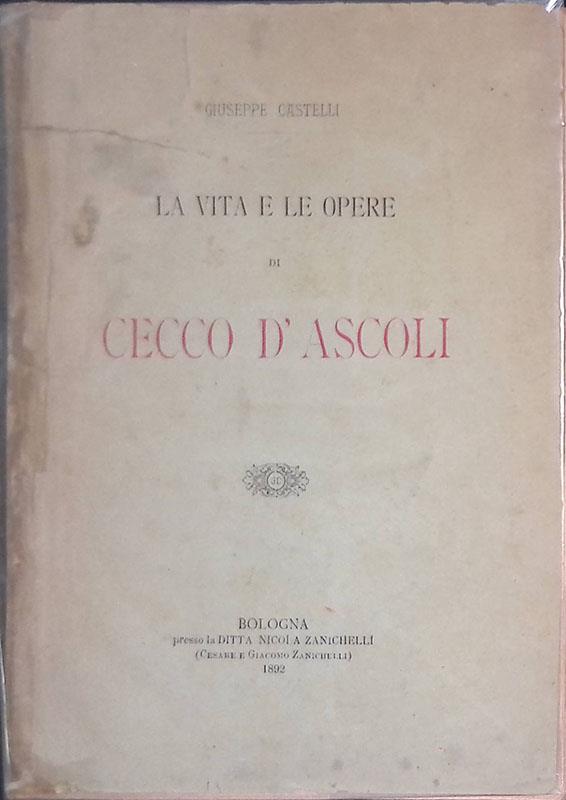 La vita e le opere di Cecco D'Ascoli