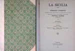 La Sicilia. Riproduzioni fotografiche Fratelli Alinari