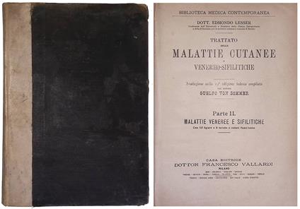 Trattato delle malattie cutanee e venereo sifilitiche. Parte seconda Malattie veneree e sifilitiche - Edmondo Lesser - copertina